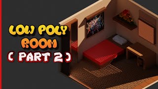 Low Poly Room In Blender 3.1 | Part 2 ( Materials )