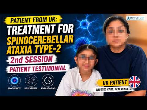 UK Patient — Ataxia Type 2, second session