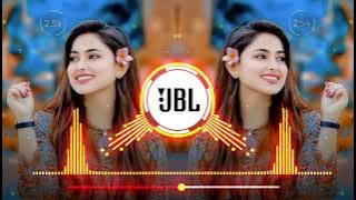 Dilbar Dilbar Hosh Na Khabar Hai Song🥀♥️/ Dj | Hard Bass ❤️‍🔥| Remix | Song 🥀 | Heart Touching