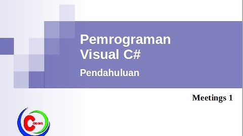 Bagaimana Belajar Pemrograman || Menggunakan Visual C#