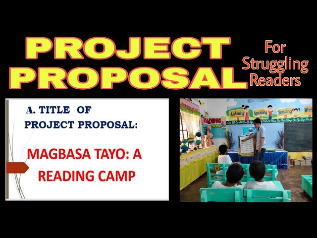 What Is Project Proposal In Reading And Writing Instruction ...