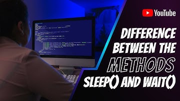 What is the difference between wait() and sleep() methods in Java? 🤔 📌