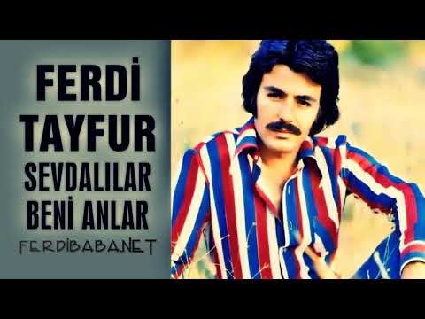 Ferdi Tayfur   Sevdalılar Beni Anlar  Ferdi Tayfur Fan Clup