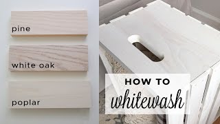 How to Whitewash Wood with Paint | How to Make Whitewash Paint