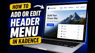 Add or Edit your Website Header Menu & Dropdowns in the Kadence WordPress Theme