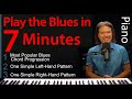 Play 12-Bar Blues Piano in 7 Minutes: Easy Left & Right Hand Patterns for Beginners EZ Quick-Start