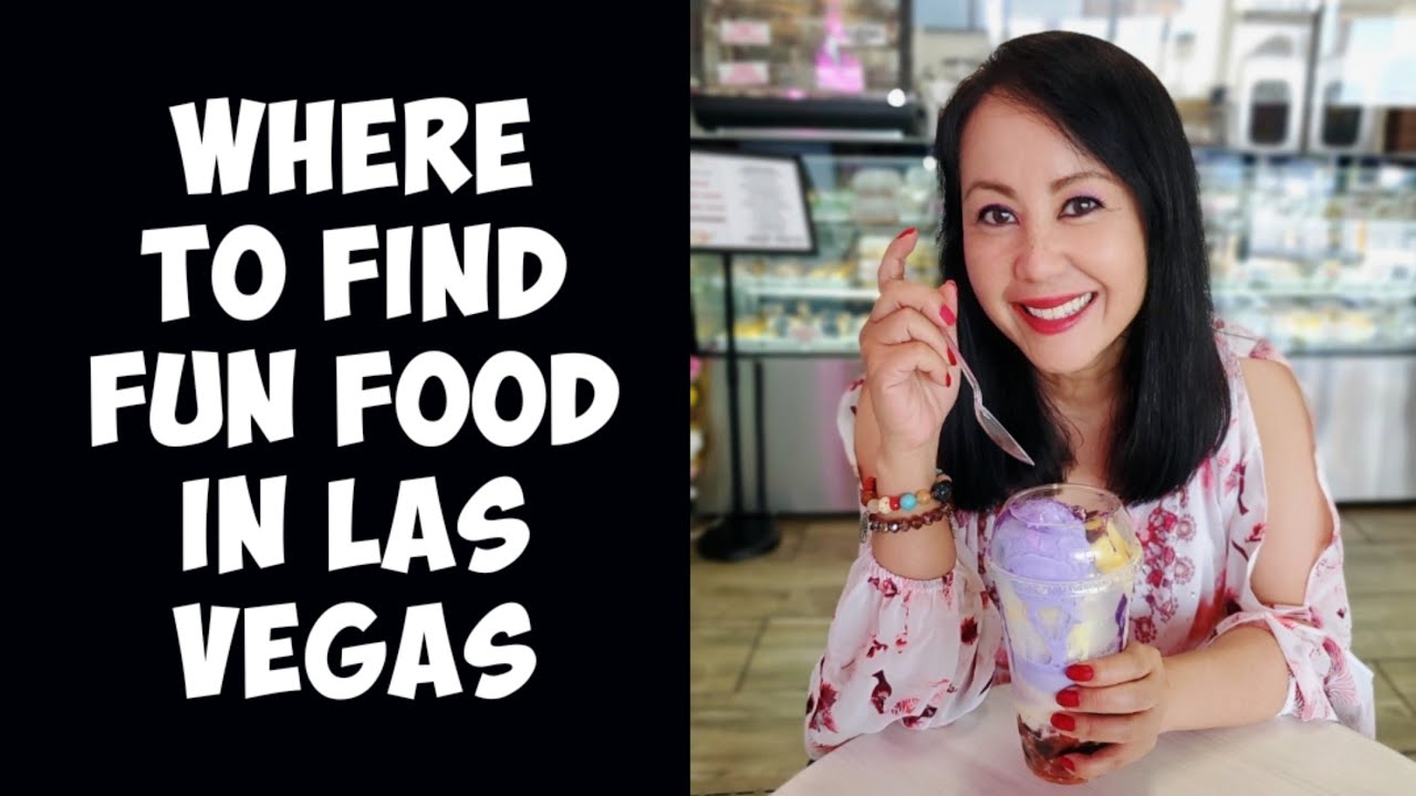 Best Fun Food in Las Vegas YouTube