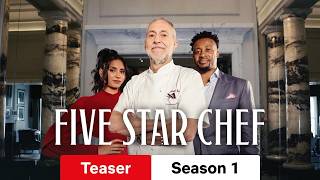 Five Star Chef :: Teaser Season 1 :: Watch or Waste