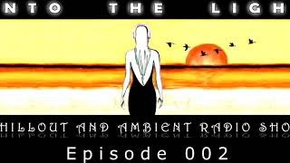Into the Light Classic - Episode 002 (19th July 2009)