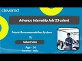 Movie Recommendation System | Advance Internship July’23 cohort | Clevered