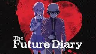 The Future Diary Miari Nikki Ending Theme-Blood Teller