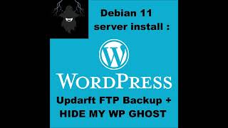 Wordpress - Security Plugins / Updraft FTP Backup and Ghost WP Part 2