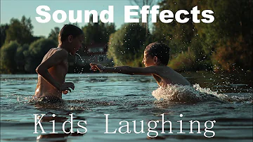 Sound Effects - Kids Laughing