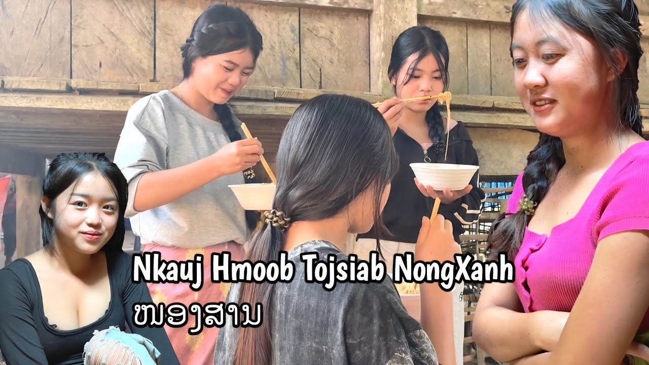 Mus noj tshoob tojsiab🌄 ntsib nkauj Hmoob zos Noom Xam Nong Xanh 