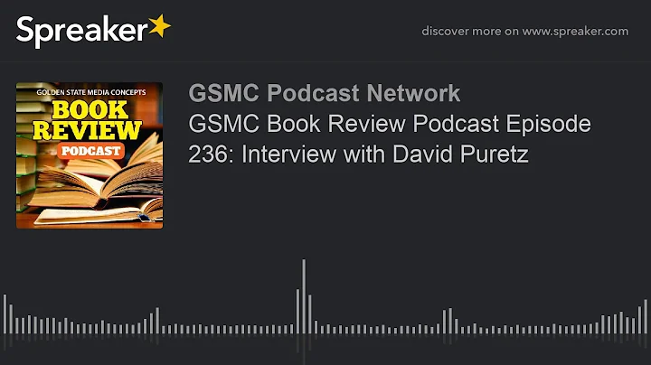 GSMC Book Review Podcast Episode 236: Interview wi...