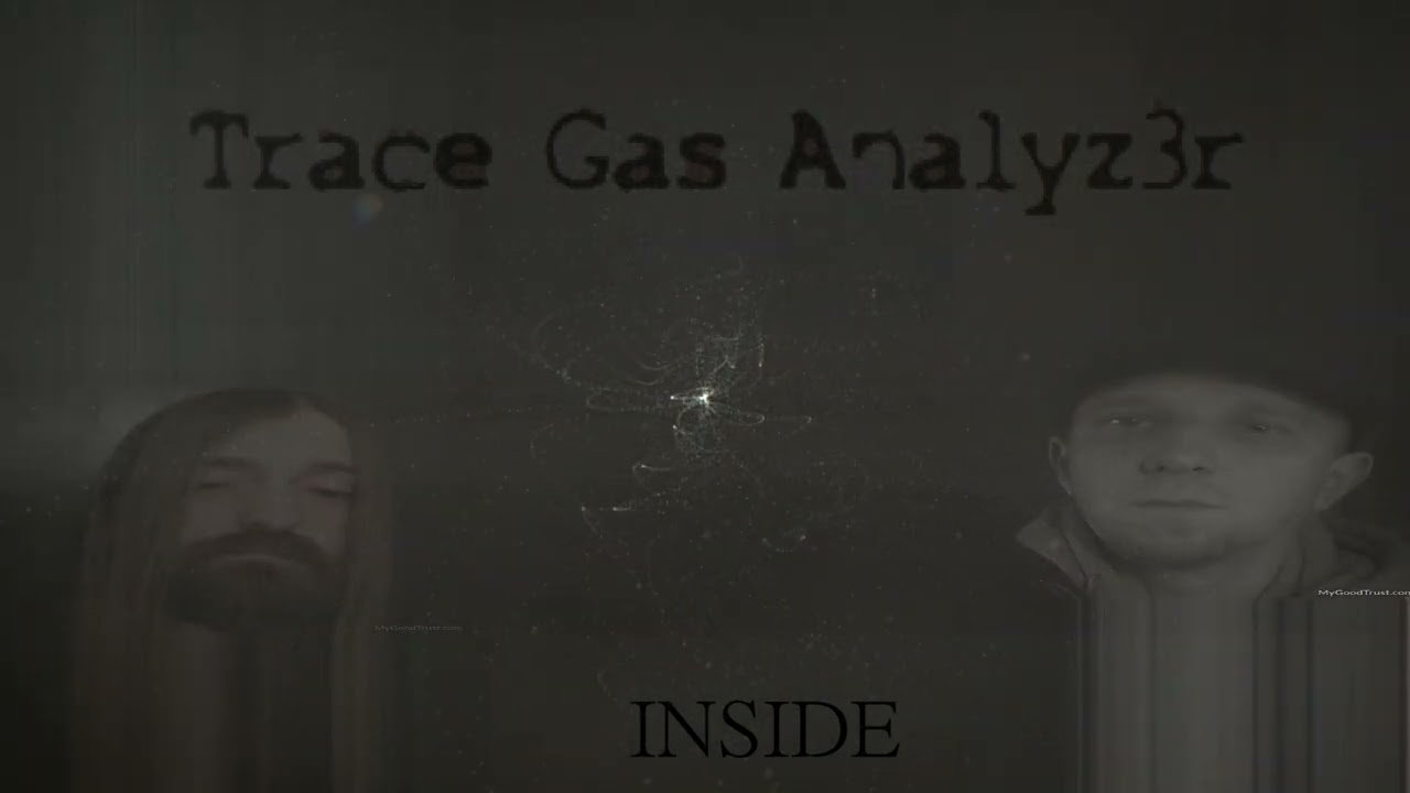 在 YouTube 上观看 Trace Gas Analyz3r - Inside 在 YouTube 上观看 Trace Gas Analyz3r - Inside