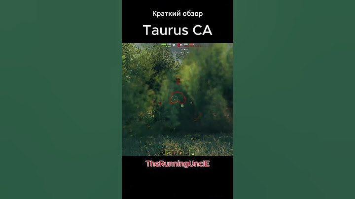 Taurus CA краткий обзор Мир танков #новогодниекоробки #новогодниеконтейнеры #2025 #wot #worldoftanks