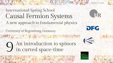 Introduction to Causal Fermion Systems - Lecture 9 - An introduction to spinors in curved space-time
