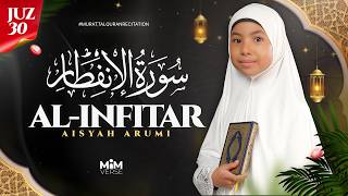 Aisyah Arrumi – Surat Al-Infitar | عائشة الرومي – سورة الانفطار