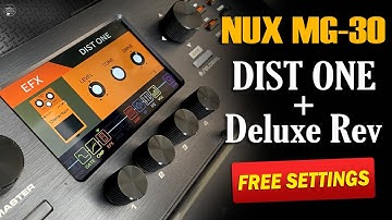 NUX MG 30 Distortion One + Deluxe Rev: Free Settings | DS-1