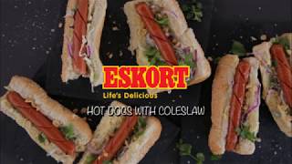 ESKORT: Hot dogs with coleslaw
