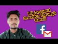 Fb account creation through gmail  mr boher