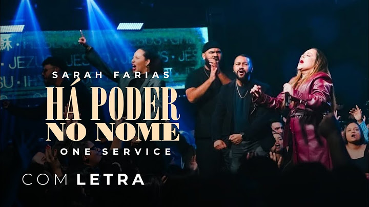Há Poder no Nome (Ao Vivo) | Sarah Farias e One Service (Com Letra)