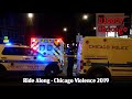 Part 2 Ride Along-Chicago Violence 2019