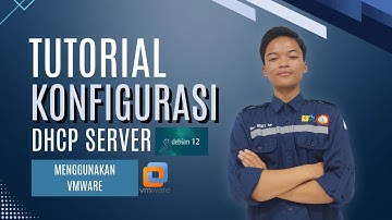 Tutorial Konfigurasi DHCP Server di Debian 12 (VMware) | Lengkap, Mudah, Cocok untuk Pemula!