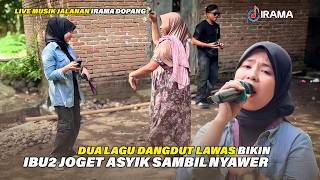 Download Lagu Nia Dirgha Goyang Asyik Bareng Ibu Ibu Pecinta Musik Jalanan Irama Dopang MP3