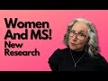 Women and ms   why we get it more