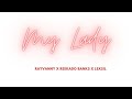 Rayvanny X Reekado banks & Lexsil -MY LADY (official audio out)