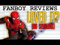 I Think I LOVED "Spider-Man: No Way Home" (NO SPOILERS) | Fanboy Reviews