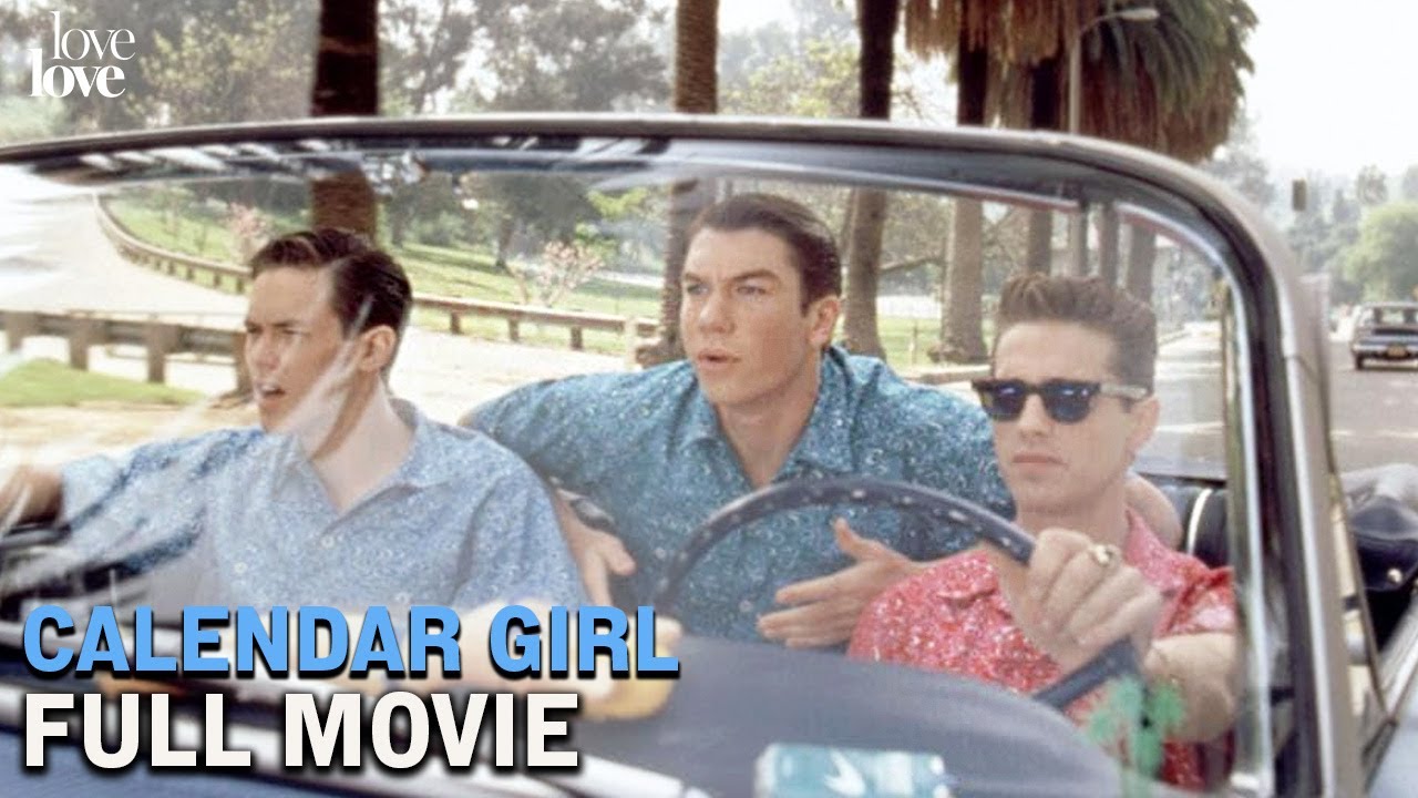 Calendar Girl (ft. Jason Priestley) | Full Movie | Love Love
