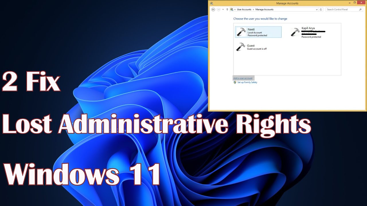 Window Rights Lost administrative rights in Windows 11 - 2 Fix - YouTube