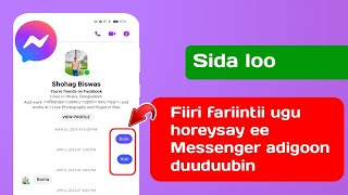 Sida Loo Arko Fariinta Ugu Horeysa Ee Ku Saabsan Messenger-ka Adoo Aan Duubneyn |  ( 2024) screenshot 5