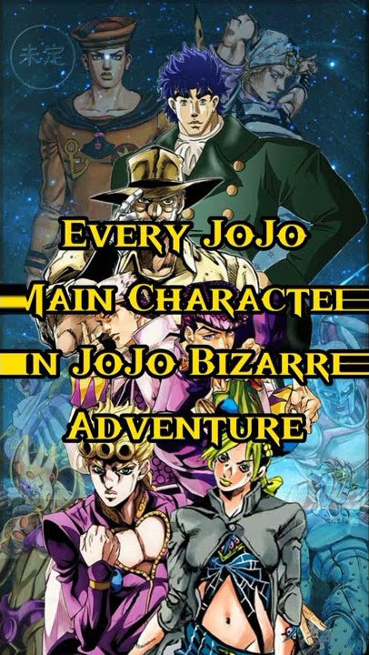 Every JoJo Main Character in JoJo Bizarre Adventure's 💜