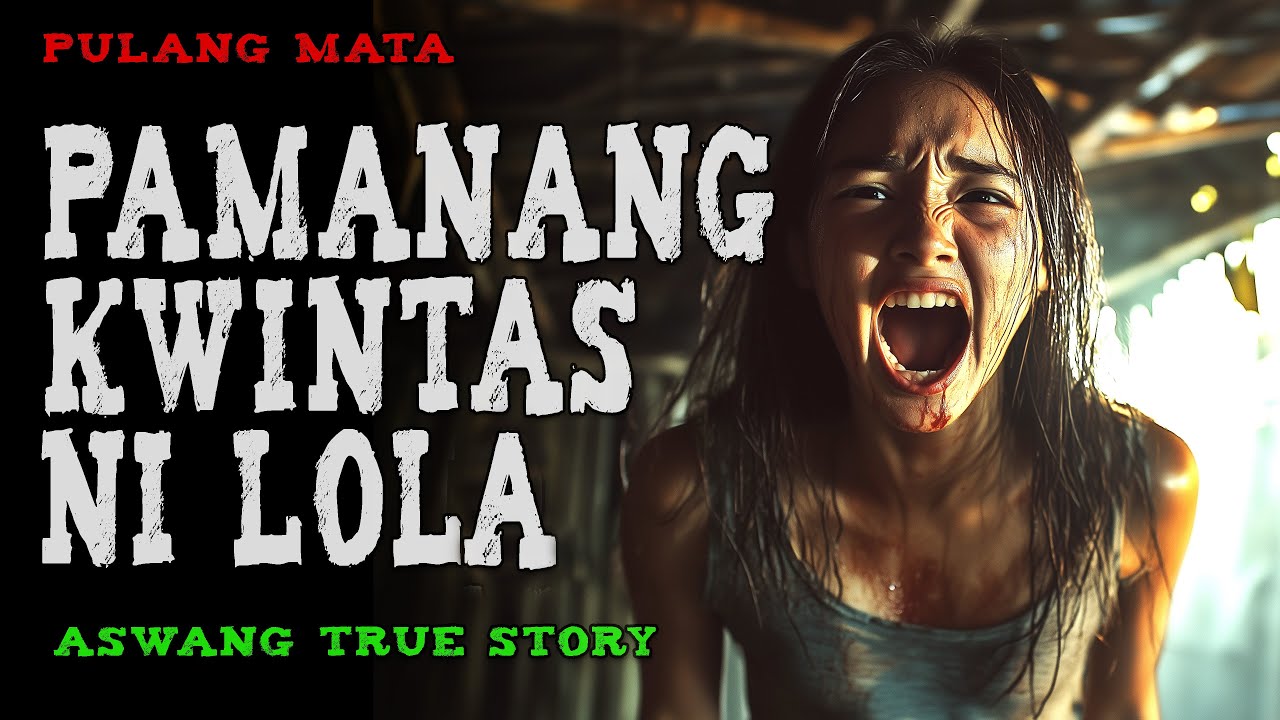 PAMANANG KWINTAS NI LOLA | Aswang True Story