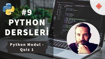 Python Dersleri #9 | Kurs Materyallerine Erişim ve İlk Quiz