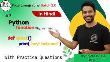 Python Functions Explained in Hindi | Why We Need Functions? Definition, Declare & Call #17
