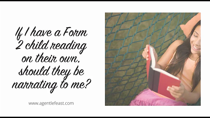 Form 2 Student Narrating | A Gentle Feast FAQs | Charlotte Mason Homeschooling