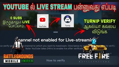 HOW TO PUT LIVE IN YOUTUBE TAMIL | HOW TO VERIFY TURNIP APP TAMIL | YOUTUBE ல் LIVE போடுவது எப்படி