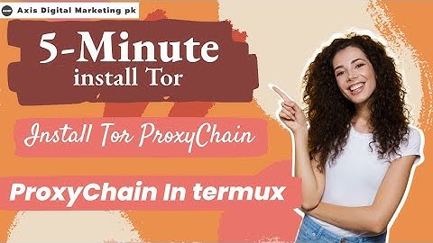 Istall & Setup tor and proxychains in Termux,$pkg update$pkg upgrade @Axsdigital