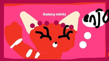 Galaxymintz intro enjoy