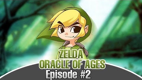 The Legend of Zelda: Oracle of Ages - Episode 2