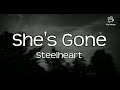 She&#39;s Gone - Steelheart (Lyrics)