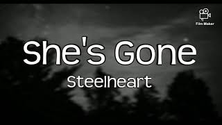 She's Gone - Steelheart (Lyrics)