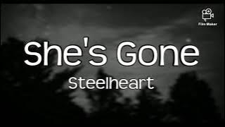 She's Gone - Steelheart (Lyrics)