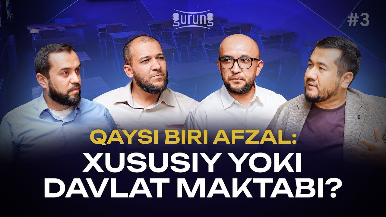 Tarbiyasiz avlod — maktablarning hozirgi ahvoli | Gurung 3-son