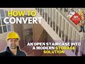 How to Convert an Open Staircase into a Storage Solution | DIY Storage 2022